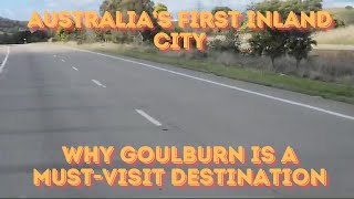 Australia’s First Inland City Why Goulburn is a Must Visit Destination [upl. by Hgielhsa756]