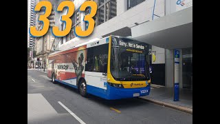 Improved Version Route 333  Cultural Centre To Chermside Interchange [upl. by Hector]