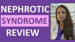 Nephrotic Syndrome Nursing NCLEX Lecture on Pathophysiology Treatment in Children Pediatric [upl. by Eseuqcaj]