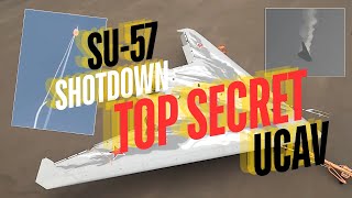 Russian Su57 quotFelonquot shotdown Top secret stealth UCAV S70 quotOkhotnikquot [upl. by Jr998]