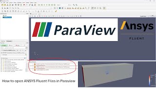 How to Open ANSYS Fluent Files in Paraview  CFD Post Processing [upl. by Tahp]