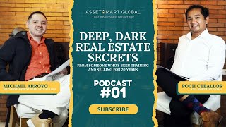 PODCAST 1 LEARN DEEP DARK REAL ESTATE SECRETS  AssetmartGlobal [upl. by Levana395]