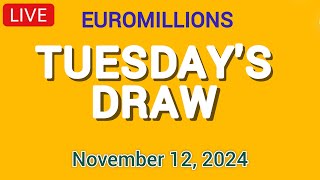 The National Lottery Euromillions Draw Live Results from Tuesday 12 Nov 2024  euro millions live [upl. by Olim]