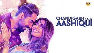 Chandigarh Kare Ashiqui Full Movie Amazing Facts  Ayushmaan Khurran Vaani Kapoor [upl. by Calypso]