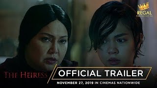 The Heiress Official Trailer Opens November 27 in Cinemas Nationwide [upl. by Mitch130]