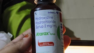 Atarax Syrup  Hydroxyzine Hydrochloride Syrup 2mgml USES Benefits and personal Review☺️ [upl. by Ainoval]