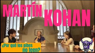 quotCuando el docente está en su casa leyendo está trabajandoquot entrevista a MARTÍN KOHAN en el CNBA [upl. by Sapphire725]