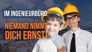 Warum du als Bauingenieur auch nach Jahren Erfahrung noch behandelt wirst wie ein kleines Kind [upl. by Tammie]