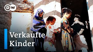 Kinder in Afghanistan verraten verkauft  DW Reporter [upl. by Goody]