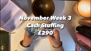 NOVEMBER  WEEK 3  £290  CASH STUFFING  DAVE RAMSEY METHOD [upl. by Drofxer288]