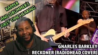 Gnarls Barkley  Reckoner Radiohead Cover [upl. by Yerahcaz432]