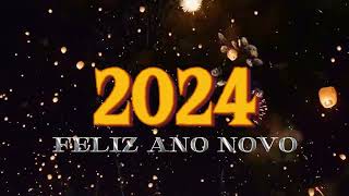 Feliz ano novo 2024 [upl. by Jun]