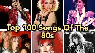 Top 100 Songs of The 80s [upl. by Pius72]