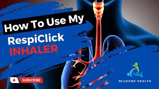 How to use my RespiClick Inhaler for Asthma and COPD [upl. by Kcim]