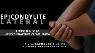 Epicondylite Latérale du coude  lateral epicondylitis   interview [upl. by Esch]