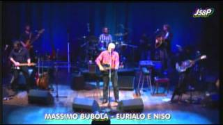 MASSIMO BUBOLA  EURIALO E NISO LIVE [upl. by Hgalehs]