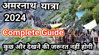 अमरनाथ यात्रा 2024Amarnath Yatra Complete guide PahalgamBaltal margamarnathyatraamarnathguide [upl. by Yenitsed]