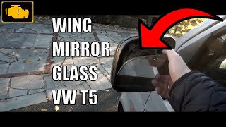 Wing Mirror glass replacement VW T5 [upl. by Rooney923]