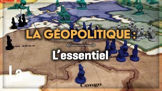 La Géopolitique  L Essentiel Pour Tout Comprendre [upl. by Yort]