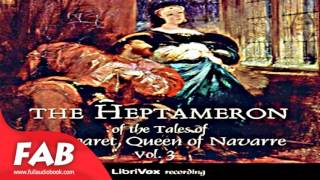 The Heptameron of the Tales of Margaret Queen of Navarre Vol 3 Full Audiobook [upl. by Akerdna351]