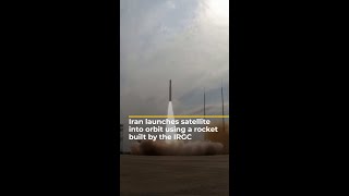 Iran launches satellite into orbit using a rocket built by the IRGC  AJ shorts [upl. by Kannry630]