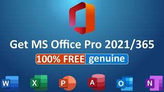 Download and install MS Office 2021365 for free Genuine 100 FREE and Activated [upl. by Leilani796]