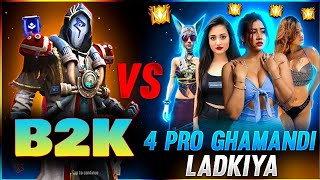 B2K VS 4 PRO GAMER GIRLS  AWM KING VS 4 LEGEND GIRLS [upl. by Haimerej]