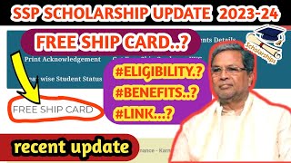 Freeship card apply online202324 Eligibility Benefits Full details ssp scholarship new update [upl. by Arvind]