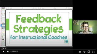 Feedback Strategies for Instructional Coaches  How to Give Teachers Feedback They Will Want to Use [upl. by Junji165]