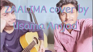 Zaalima cover by usama amjad zaalima 1000subscriber [upl. by Ennayoj]