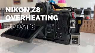 Nikon Z8 Overheating update [upl. by Assilla]