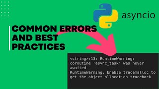 Python Avoid These Mistakes in Asynchronous Code [upl. by Moriah]