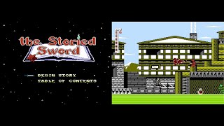 The Storied Sword Homebrew NES  Walkthrough Full Game [upl. by Hsoj277]