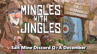 Mingles with Jingles Episode 506  Salt Mine Discord QA December [upl. by Kcirdneked342]