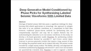 Deep Generative Model Conditioned by Phase Picks for Synthesizing Labeled Seismic Waveforms With Lim [upl. by Llehcram]