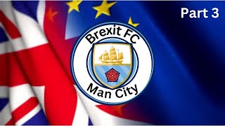 Brexit FC Season 3 [upl. by Izaak]