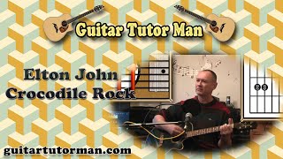 Crocodile Rock  Elton John  Acoustic Guitar Lesson [upl. by Amehr]