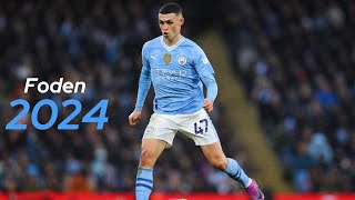 2024 Phil Foden • Skills amp Goals  4K [upl. by Cardie]