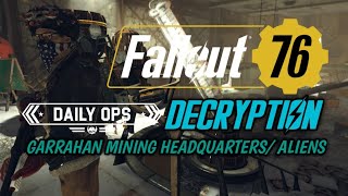 Fallout 76  Daily Ops Decryption Garrahan Mining Headquarters [upl. by Alyakcim]