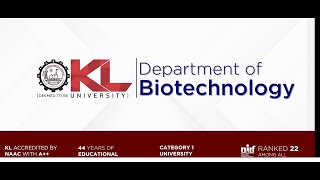 Biotechnology KL University Andhra Pradesh [upl. by Esdras]