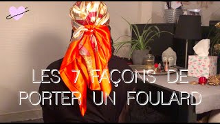 Tuto 1  Les 7 façons de porter son foulard [upl. by Yetsirhc348]