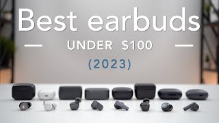 Best Earbuds Under 100 2023 Edition  InDepth Review [upl. by Karna856]