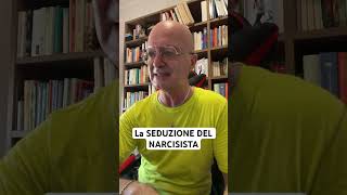 La SEDUZIONE DEL NARCISISTA narcisistapatologico narcisista narcisistaperverso narcisisimo [upl. by Andrus]