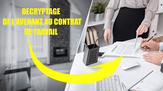 Avenant au contrat de travail  Les bases de lAvenant au Contrat [upl. by Jeth]