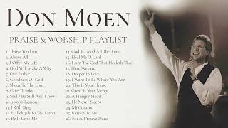 Worship with Don Moen  Best Praise and Worship Music Playlist 2024 [upl. by Skill688]