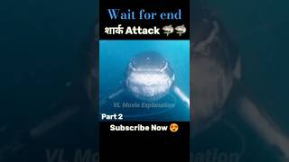 MEGALODON Shark Attack 🦈🦈 😱 Movie Explanation shorts movie movieexplainedinhindi [upl. by Ecinue]