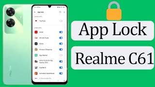 Realme C61 Me App Lock Kaise Kare Realme C61 App LockRealme Apps Lock Setting [upl. by Bahner948]