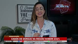 Casos de dengue na região sobem 231 [upl. by Elacsap]