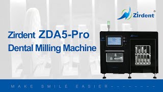 Zirdent ZDA5Pro Dental Milling Machine [upl. by Kcirdehs]