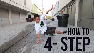 How to Breakdance  4 Step  Footwork 101 [upl. by Asillam]